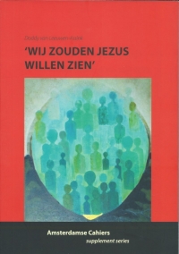 Wij zouden Jezus willen zien