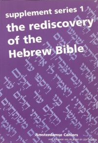 The Rediscovery of the Hebrew Bible
